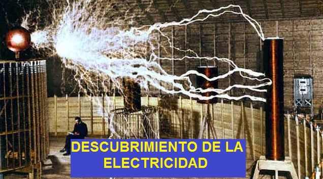 descubrimiento de la electricidad